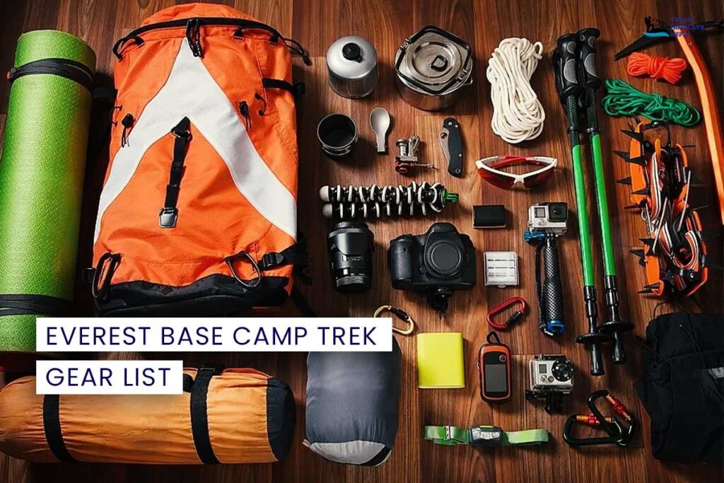 Everest Base Camp Trek Gear List Latest Update 2024