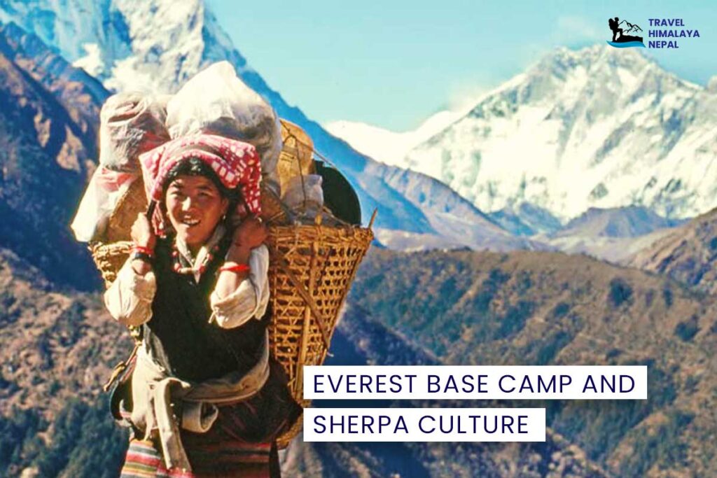 Everest Base Camp Trek and Sherpa Culture