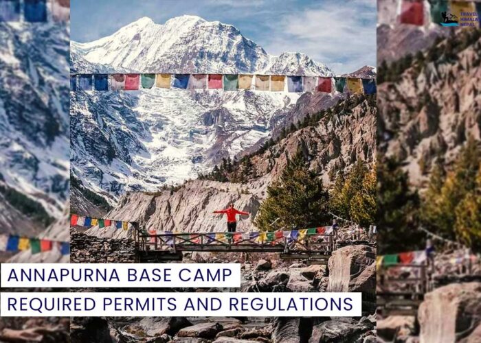Required Permits and Regulations for Annapurna Base Camp Trek